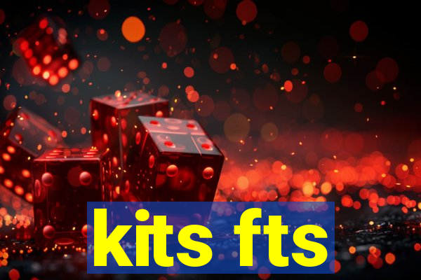 kits fts